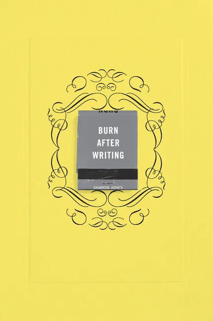 Burn After Writing (Yellow) - Paperback