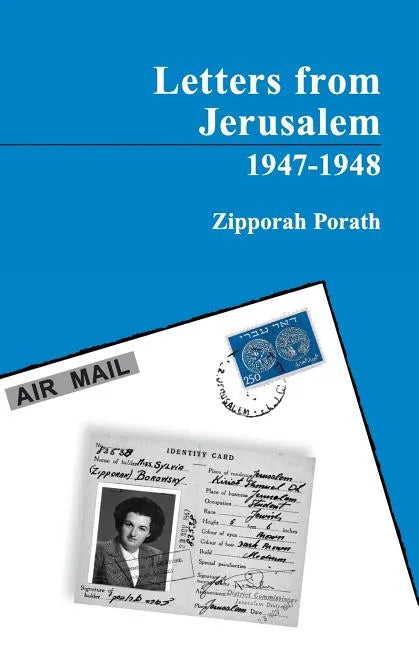 Letters From Jerusalem 1947-1948 - Paperback