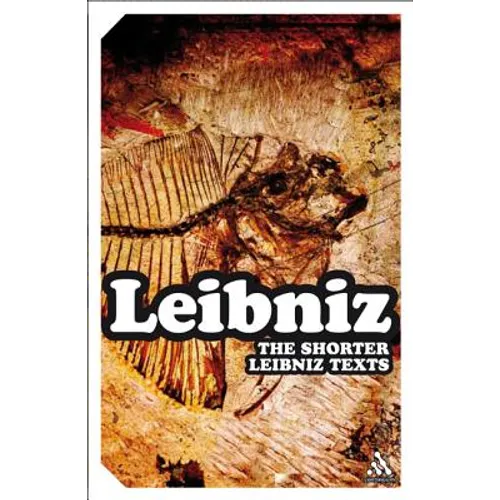 The Shorter Leibniz Texts - Paperback