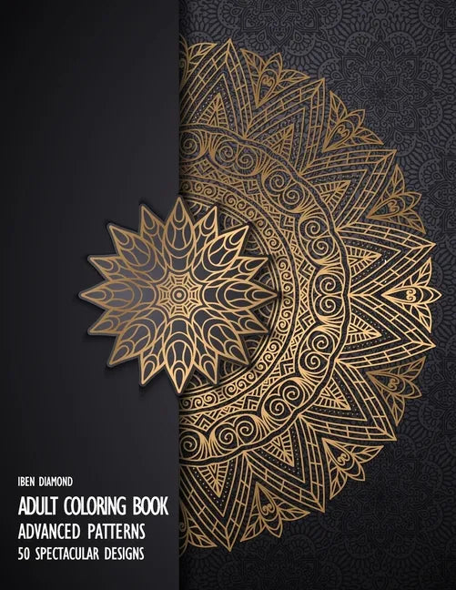 Adult Coloring Book: 50 Advanced Patterns on Black Background - Paperback