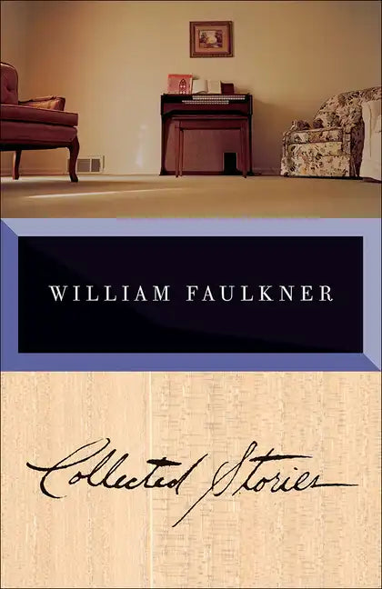 Collected Stories of William Faulkner - Hardcover