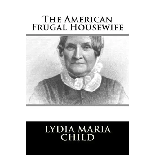 The American Frugal Housewife - Paperback