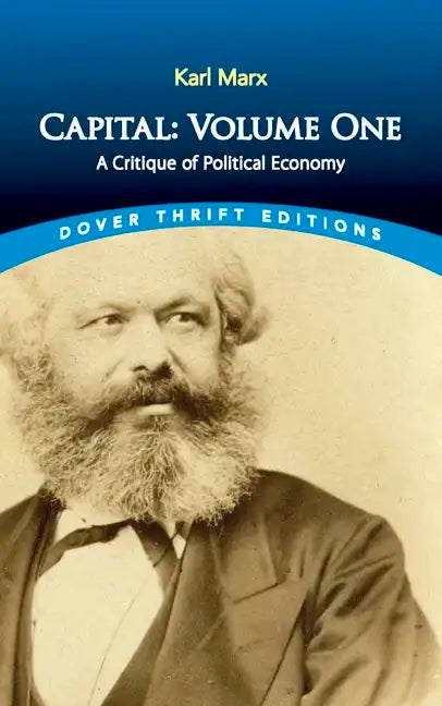 Capital: Volume One: A Critique of Political Economy - Paperback