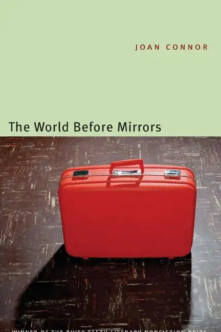 The World Before Mirrors - Paperback
