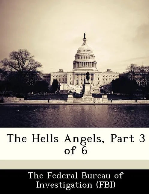 The Hells Angels, Part 3 of 6 - Paperback
