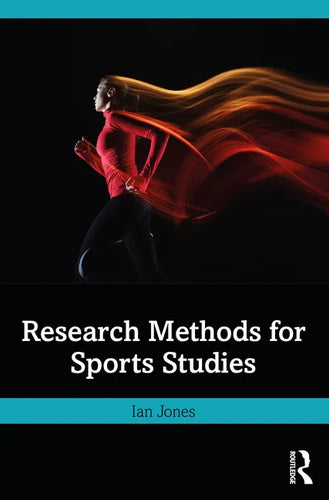 Research Methods for Sports Studies - Paperback