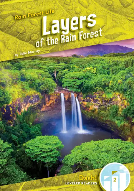 Layers of the Rain Forest - Library Binding