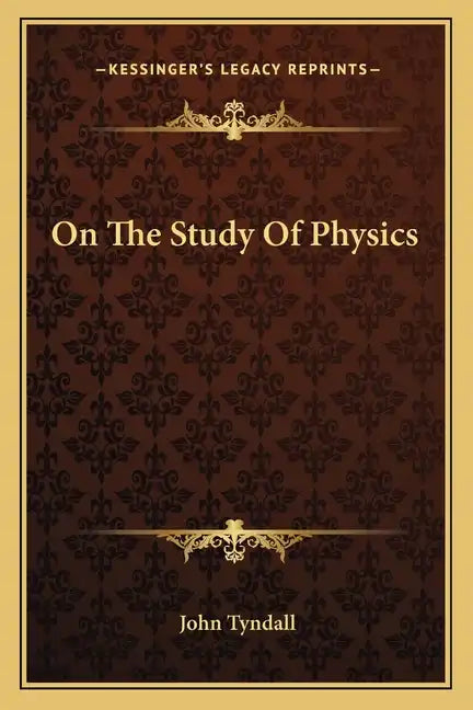 On the Study of Physics - Paperback