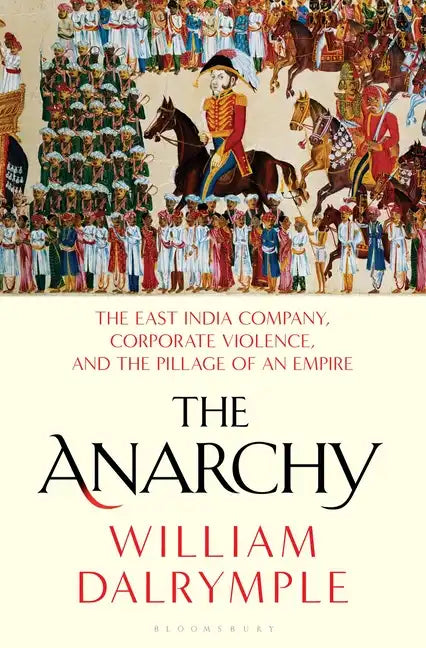 The Anarchy - Hardcover