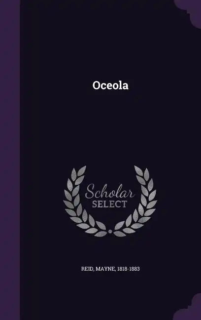 Oceola - Hardcover