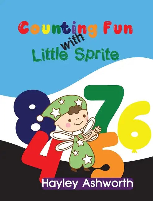 Counting Fun with Little Sprite - Paperback