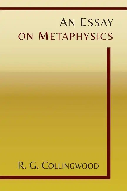 An Essay on Metaphysics - Paperback
