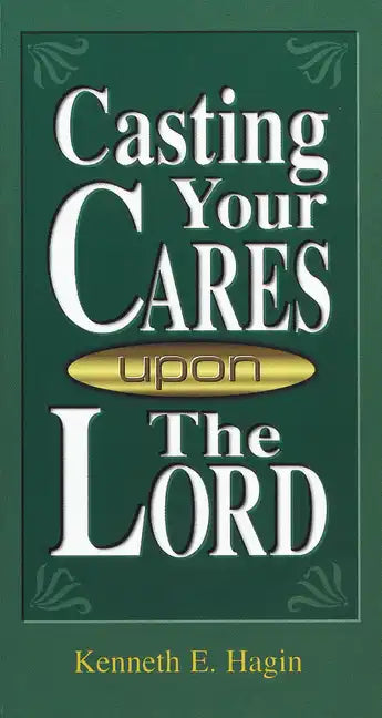 Casting Your Cares Upon the Lord - Paperback