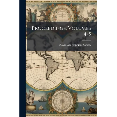 Proceedings, Volumes 4-5 - Paperback