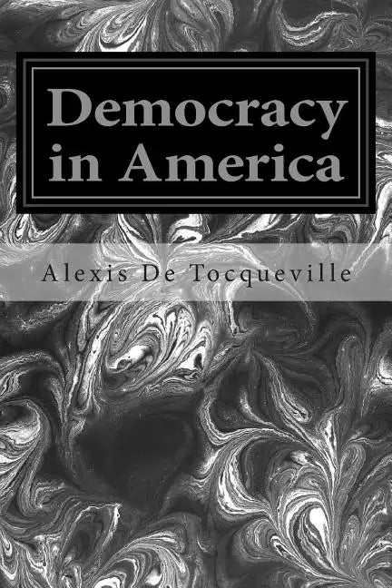 Democracy in America - Paperback