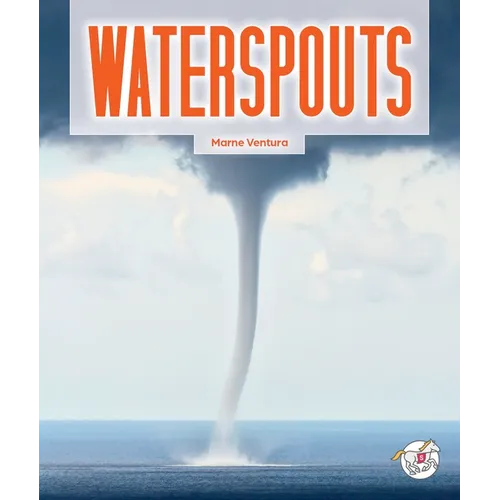 Waterspouts - Library Binding