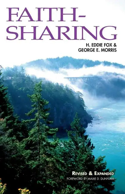 Faith-Sharing: Dynamic Christian Witnessing by Invitation - Paperback