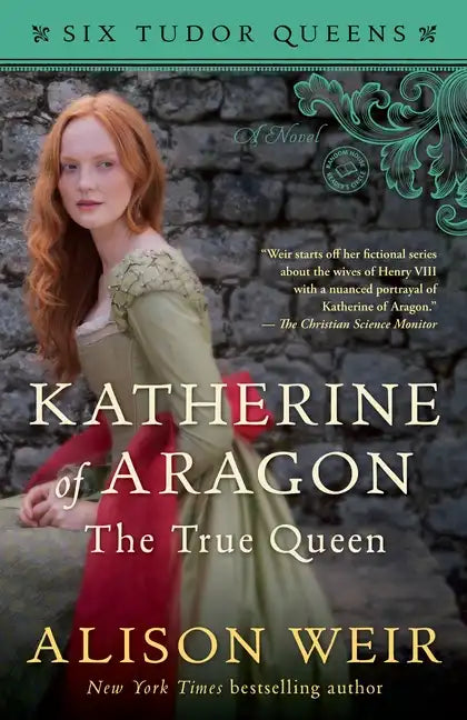 Katherine of Aragon, the True Queen - Paperback