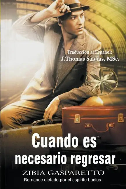 Cuando es Necesario Regresar - Paperback