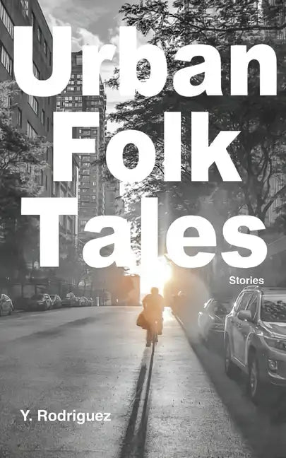 Urban Folk Tales: Stories - Paperback