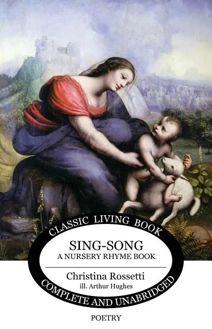 Sing-Song: A Nursery Rhyme Book - Paperback