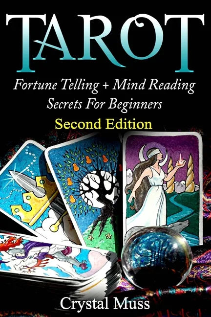 Tarot: Fortune Telling and Mind Reading Secrets - Paperback
