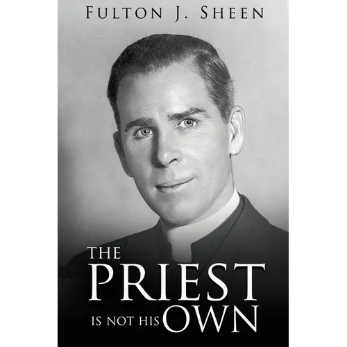 The Priest Is Not His Own - Paperback