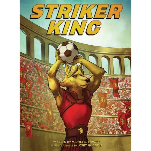 Striker King - Hardcover