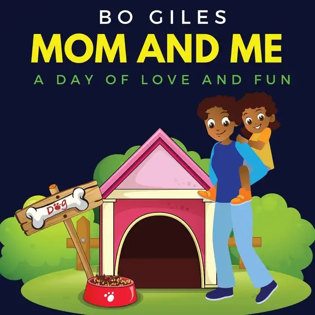 Mom and Me: A Day of Love and Fun - Paperback