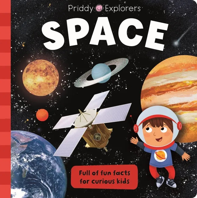 Priddy Explorers: Space - Hardcover