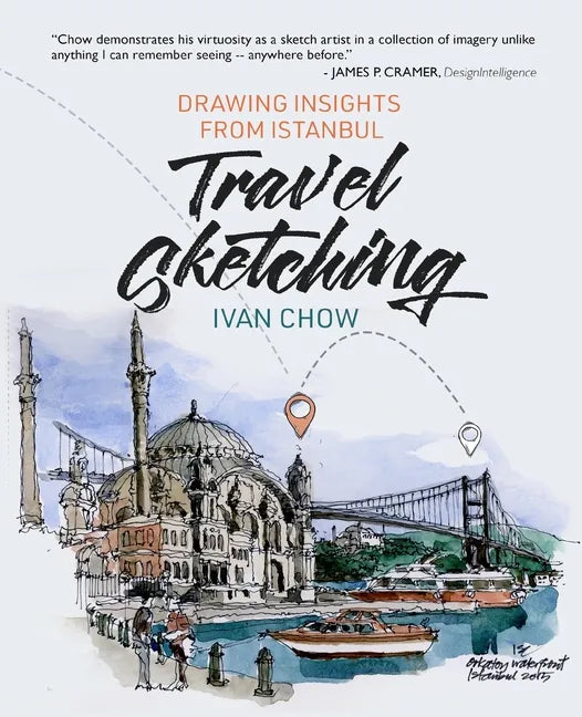 Travel Sketching - Drawing Insights from Istanbul - Paperback