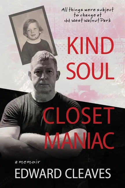 Kind Soul Closet Maniac - Paperback
