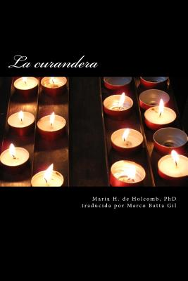 La Curandera - Paperback