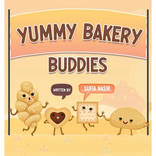 Yummy Bakery Buddies - Paperback