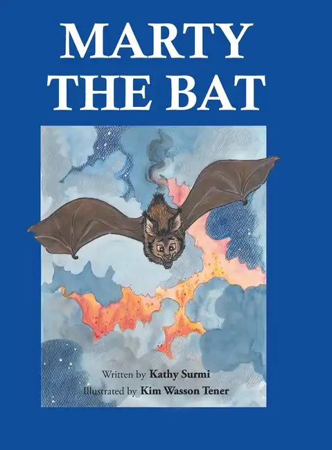 Marty the Bat - Hardcover