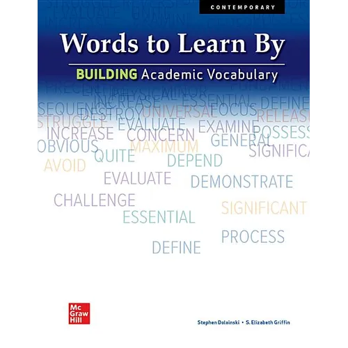 Words to Learn By: Building Academic Vocabulary, Student Edition - Paperback