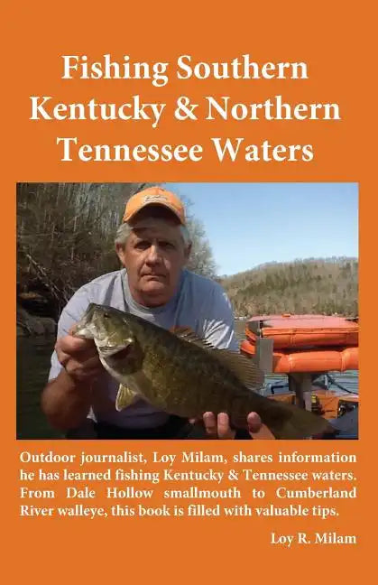 Fishing Southern Kentucky & Northern Tennessee Waters - Paperback