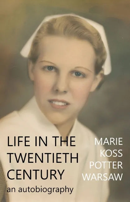 Life in the Twentieth Century - Paperback