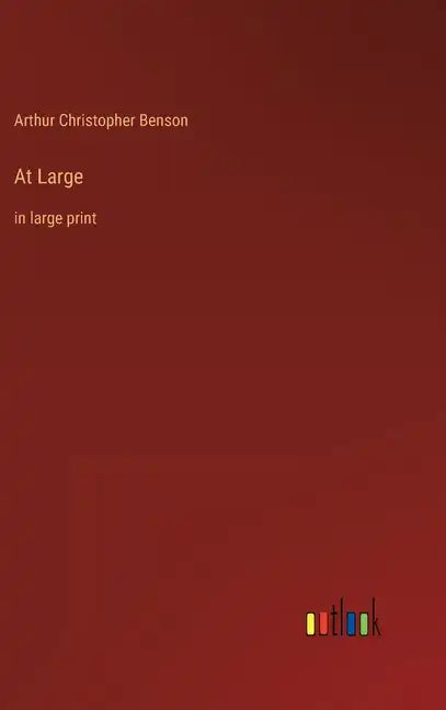 At Large: in large print - Hardcover