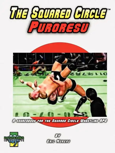 The Squared Circle: Puroresu - Paperback