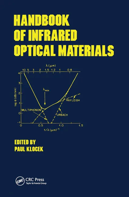 Handbook of Infrared Optical Materials - Paperback