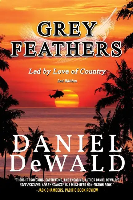 Grey Feathers: Led by Love of Country - Paperback