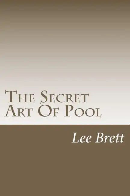 The Secret Art Of Pool - Paperback