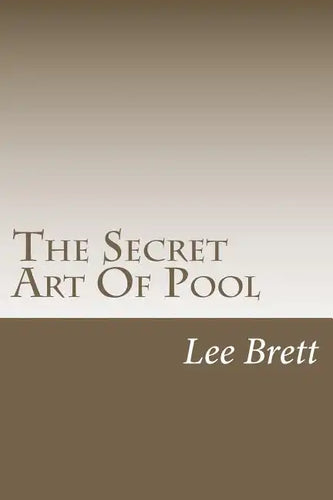 The Secret Art Of Pool - Paperback