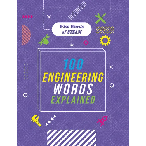 100 Engineering Words Explained - Library Binding