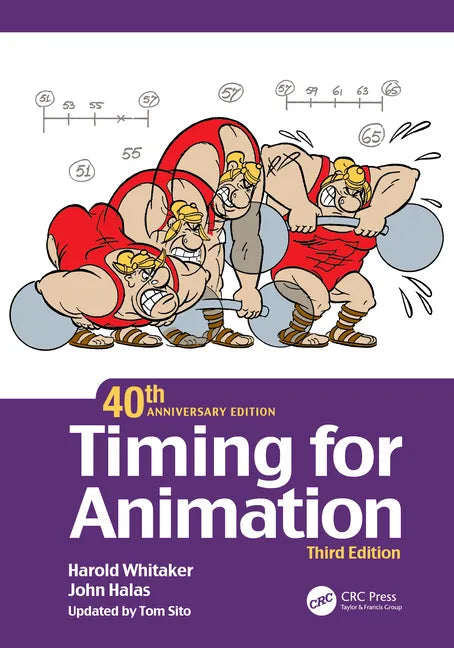 Timing for Animation, 40th Anniversary Edition - Paperback