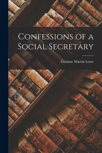 Confessions of a Social Secretary - Paperback