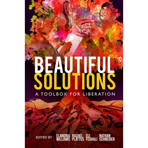 Beautiful Solutions: A Toolbox for Liberation - Paperback