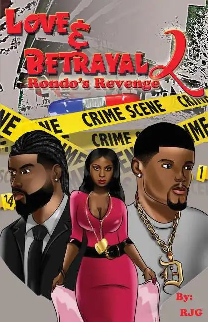 Love & Betrayal: Part 2: Rondo's Revenge - Paperback