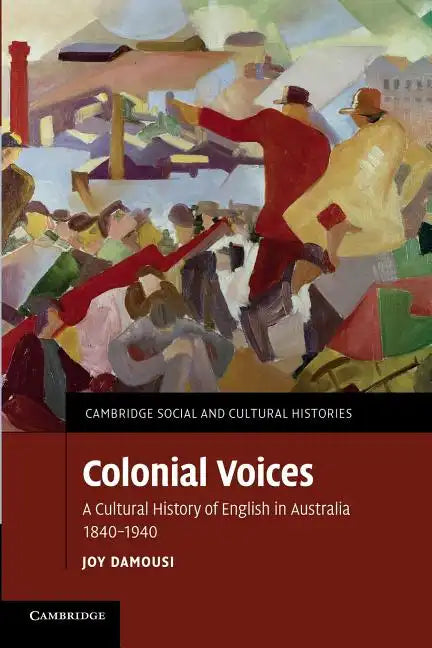 Colonial Voices - Paperback